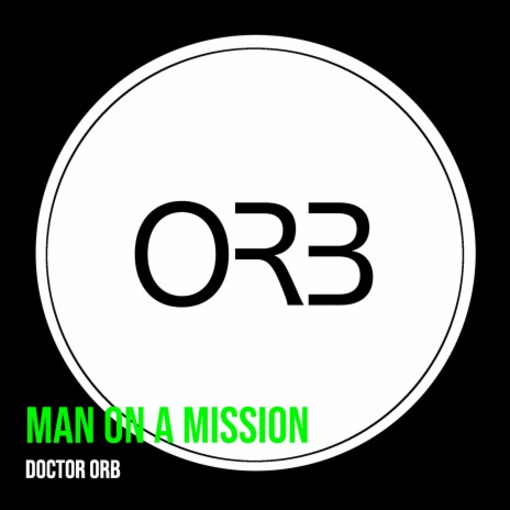 Man on a Mission | Boomplay Music