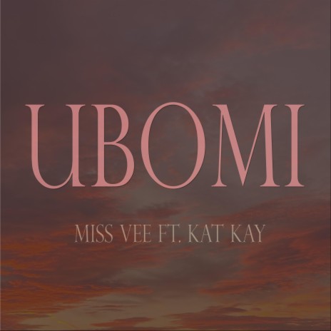 Ubomi (feat. Kat Kay) | Boomplay Music