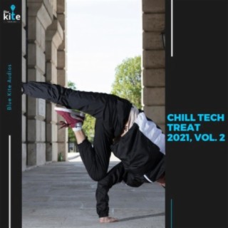 Chill Tech Treat 2021, Vol. 2