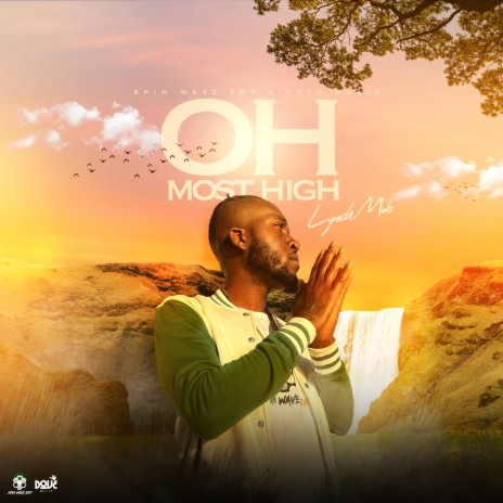 Oh Most High | Boomplay Music