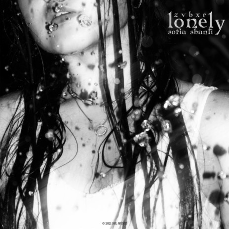 Lonely (Original Mix) ft. Sofia Shanti | Boomplay Music