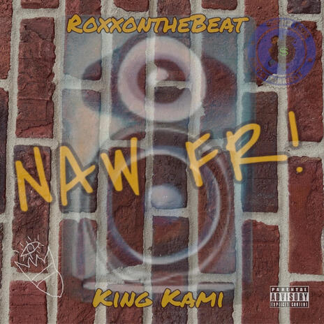 NAW FR ft. RoxxontheBeat | Boomplay Music