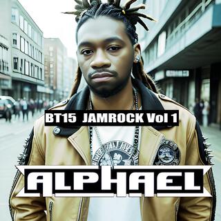 BT15 Jamrock, Vol. 1