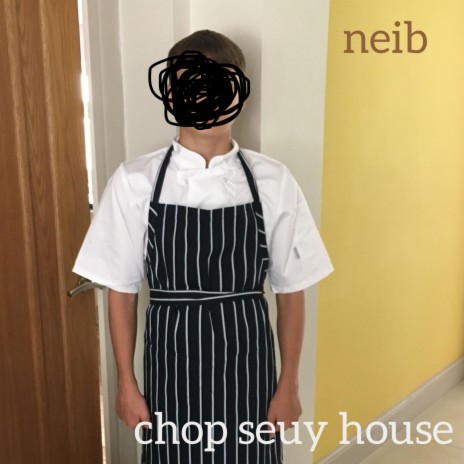 chop seuy house