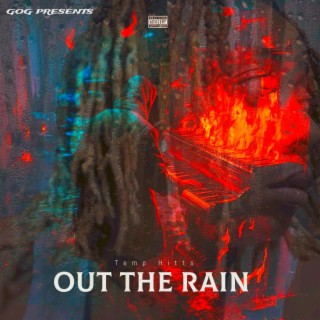 Out The Rain lyrics | Boomplay Music