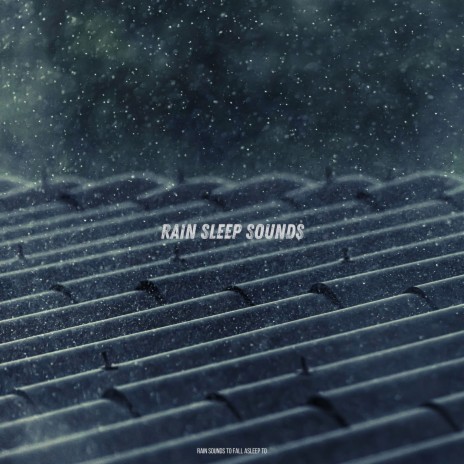 Sleep And Chill Rain