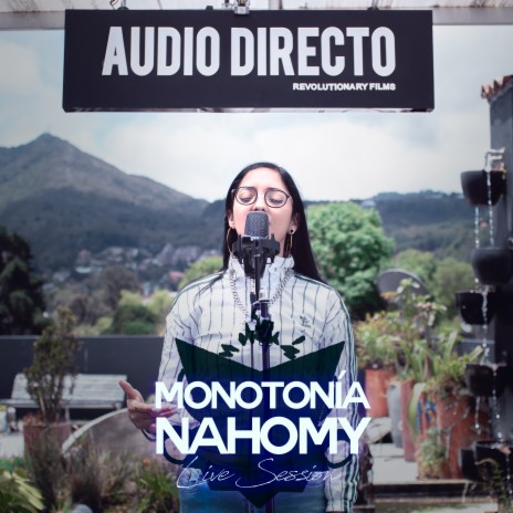 Monotonía (Live Session) ft. Audio Directo