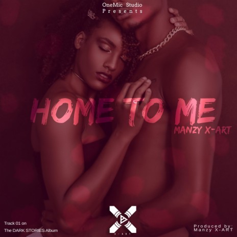 HOME TO ME (THE DARK STORIES) | Boomplay Music