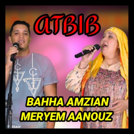 ATBIB ft. MERYEM AANOUZ