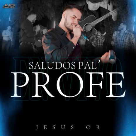 Saludos Pal Profe | Boomplay Music