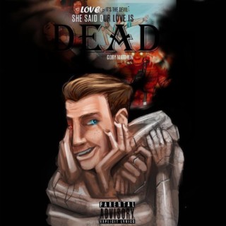 She Said Our Love Is Dead (Title Track) lyrics | Boomplay Music