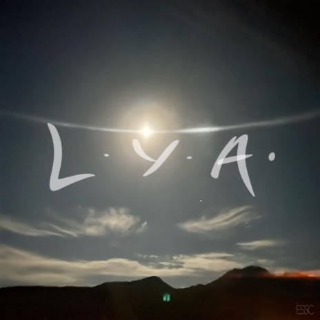 L.Y.A. | Boomplay Music