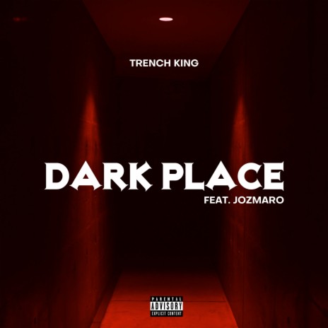 Dark Place ft. JozMaro | Boomplay Music