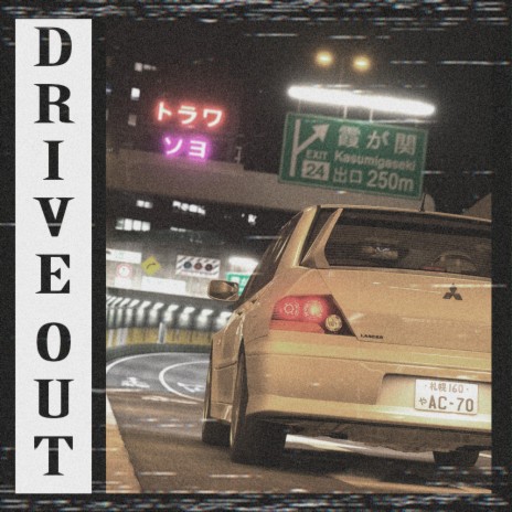 DRIVE OUT | Boomplay Music