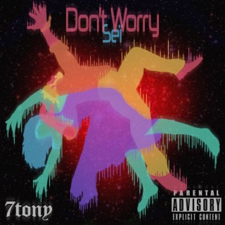 Don't Worry