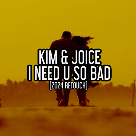 I Need U So Bad (Nu Ground Foundation 2024 Classic Edit Remix) ft. Joice | Boomplay Music