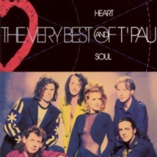 Heart And Soul - The Very Best Of T'Pau
