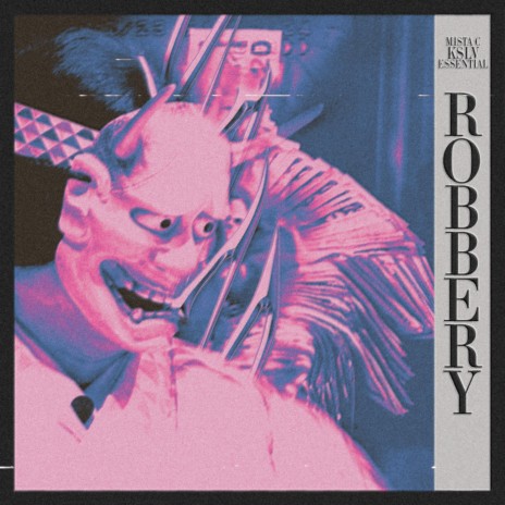 Robbery ft. MISTA C & ESSENTIAL | Boomplay Music