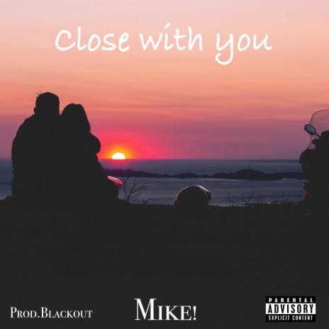 Close with you ft. Blackout | Boomplay Music