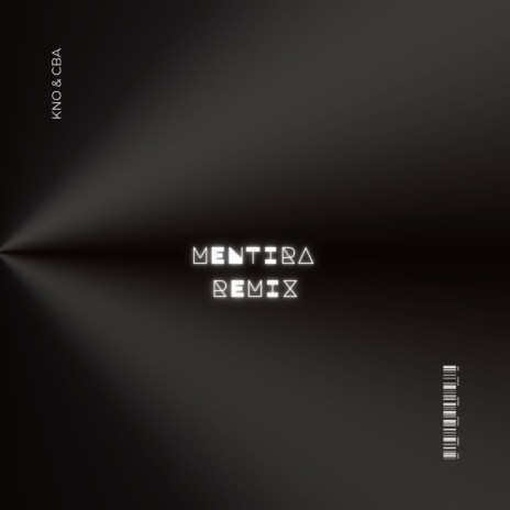 MENTIRA (with CBA3282) | Boomplay Music