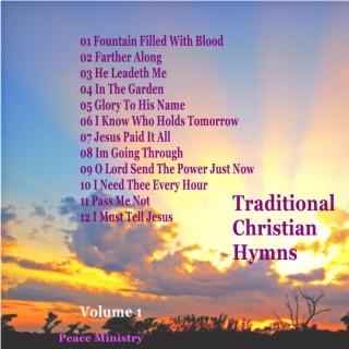 Traditional Christian Hymns - Volume 1
