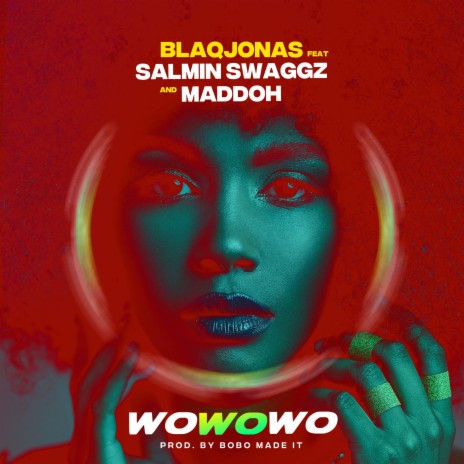 Wowowo ft. Salmin Swaggz & Maddoh | Boomplay Music