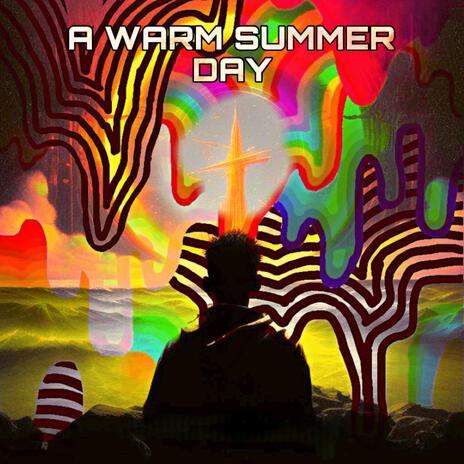 A warm summer day | Boomplay Music