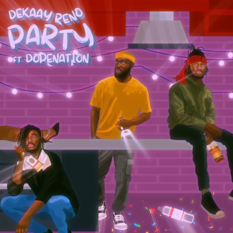 Party ft. DopeNation | Boomplay Music