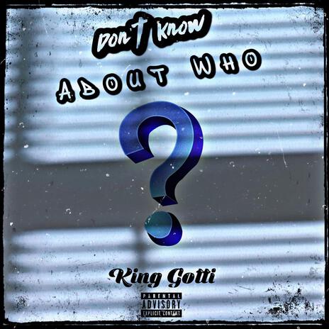 Dont Know About Who | Boomplay Music