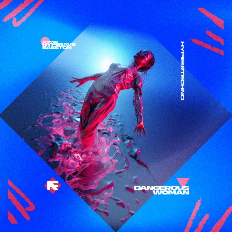 DANGEROUS WOMAN - HYPERTECHNO ft. BASSTON | Boomplay Music