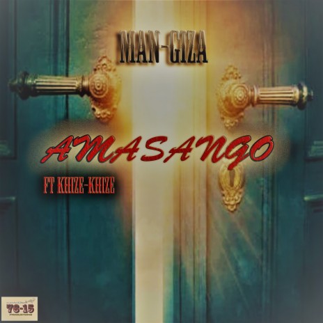 Amasango ft. Khize Khize | Boomplay Music