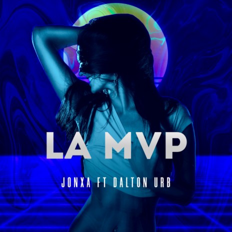 La MVP ft. Dalton Urb | Boomplay Music