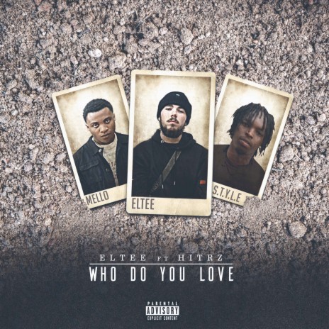 Who Do You Love ft. HITRZ | Boomplay Music