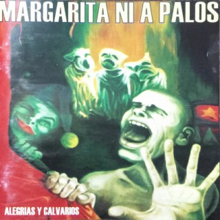 Alegrias y calvarios