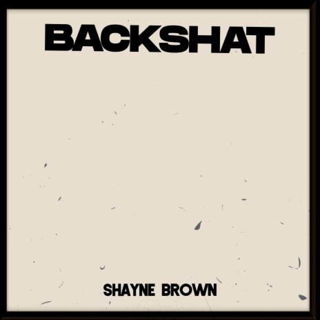 Backshat | Boomplay Music