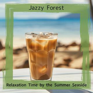 Relaxation Time by the Summer Seaside