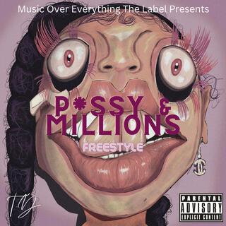 Pussy & Millions (Freestyle)