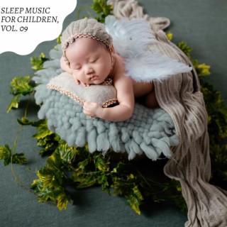 Sleep Music for Children, Vol. 09