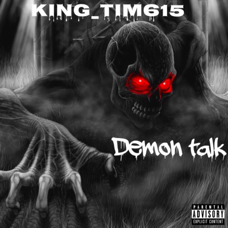 Demon talk ft. Lil 615 | Boomplay Music