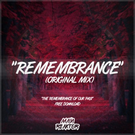 Remembrance | Boomplay Music