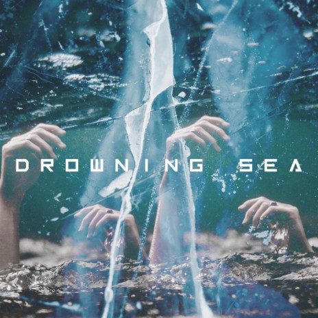 Drowning Sea | Boomplay Music