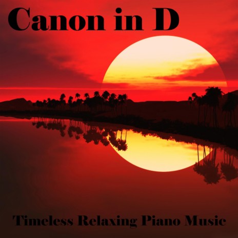Canon In D Major | Boomplay Music