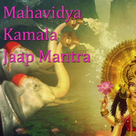 Mahavidya Kamala Jaap Mantra | Boomplay Music