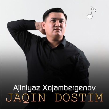 Jaqin dostim | Boomplay Music