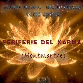 Periferie Del Karma (Montmartre)