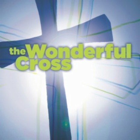 The Wonderful Cross ft. Matt Redman | Boomplay Music