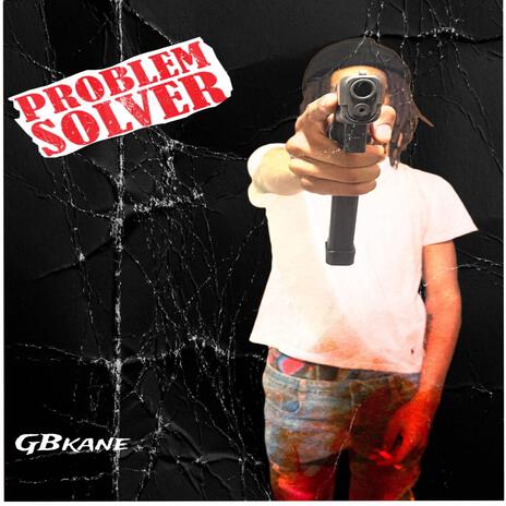 Problem Solver | Boomplay Music