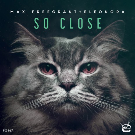 So Close (Original Mix) ft. Eleonora | Boomplay Music