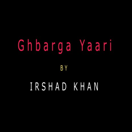 Ghbarga Yaari | Boomplay Music