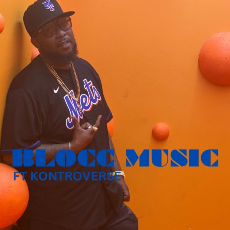 Blocc Muzic ft. Kontroverse | Boomplay Music